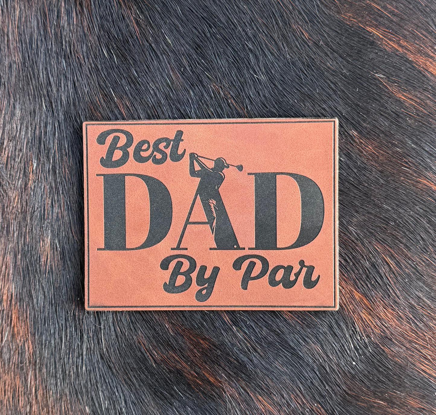 Engraved Best Dad By Par (Golf) Patch