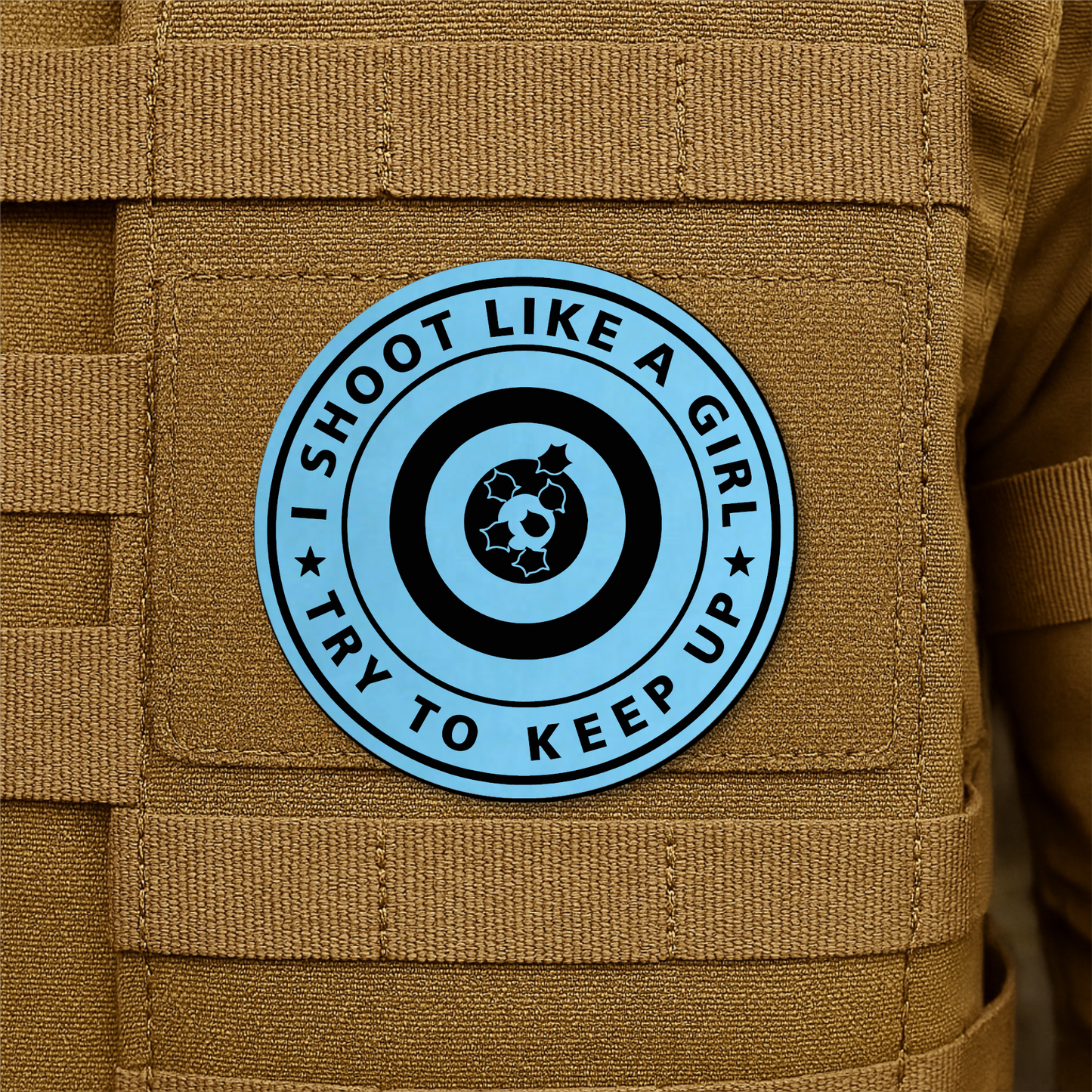 I Shoot Like A Girl Funny Morale Patch 3" Round Hook & Loop | Made in USA