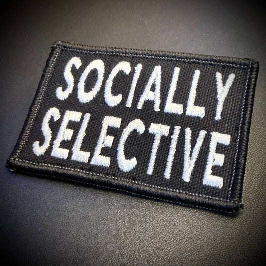 Socially Selective Funny Embroidered Morale Patch, 2x3" | VELCRO® Brand Hook Backing