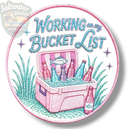 Working on My Bucket List UV Printed Embroidery Look Patch