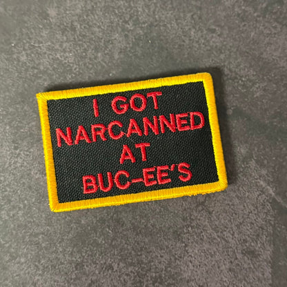 I Got Narcanned At Buc-ee's Funny VELCRO® Morale Patch | Made in USA