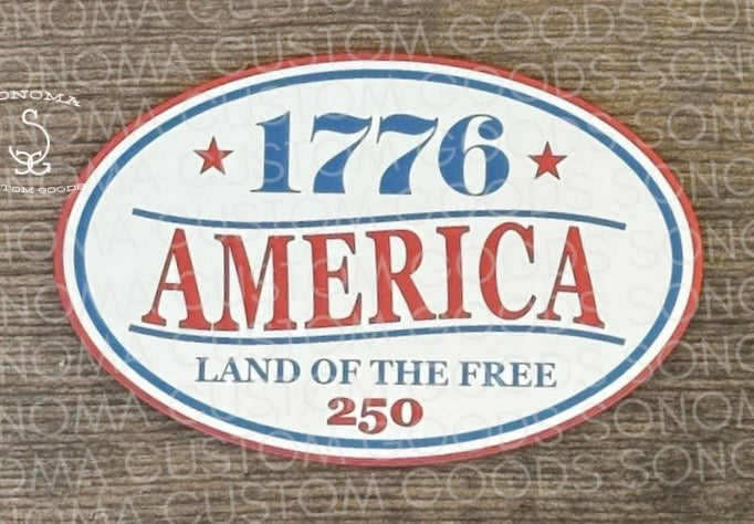 1776 AMERICA LAND OF THE FREE 250