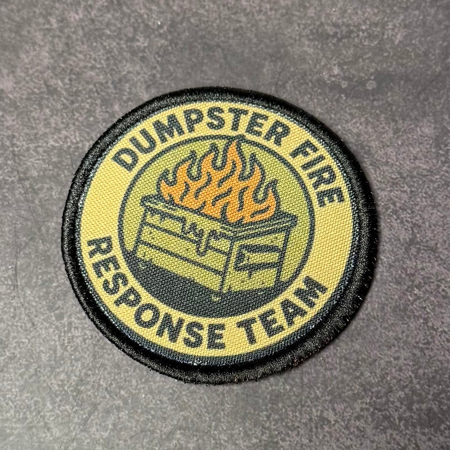 Dumpster Fire Response Team Funny Morale Patch 3" Round Hook & Loop | Made in USA