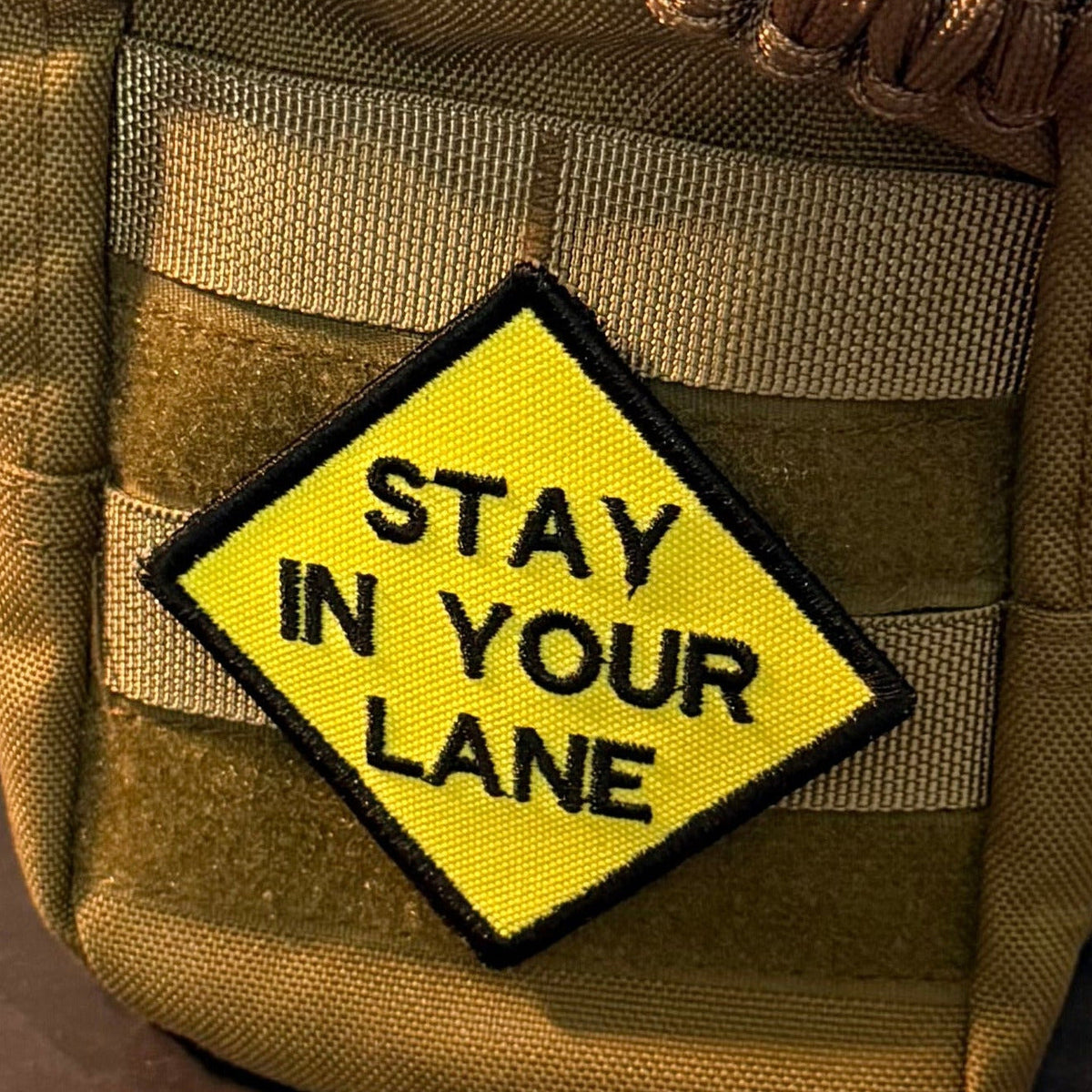 Stay In Your Lane Funny Morale Patch | Made in USA | VELCRO® Brand Hook Backing