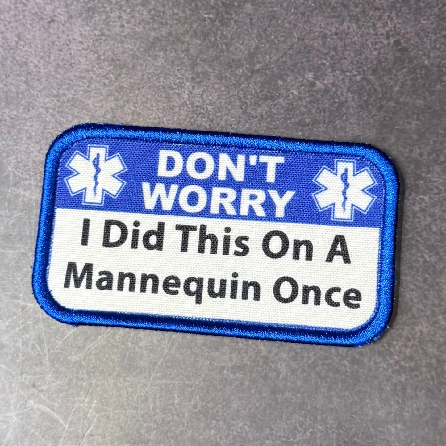 Don’t Worry I Did This On A Mannequin Once Funny Morale Patch, 2.25x4" | Made in USA | VELCRO® Brand Hook Backing