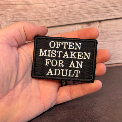 Often Mistaken For An Adult Funny Morale Patch | Made in USA | VELCRO® Brand Hook Backing