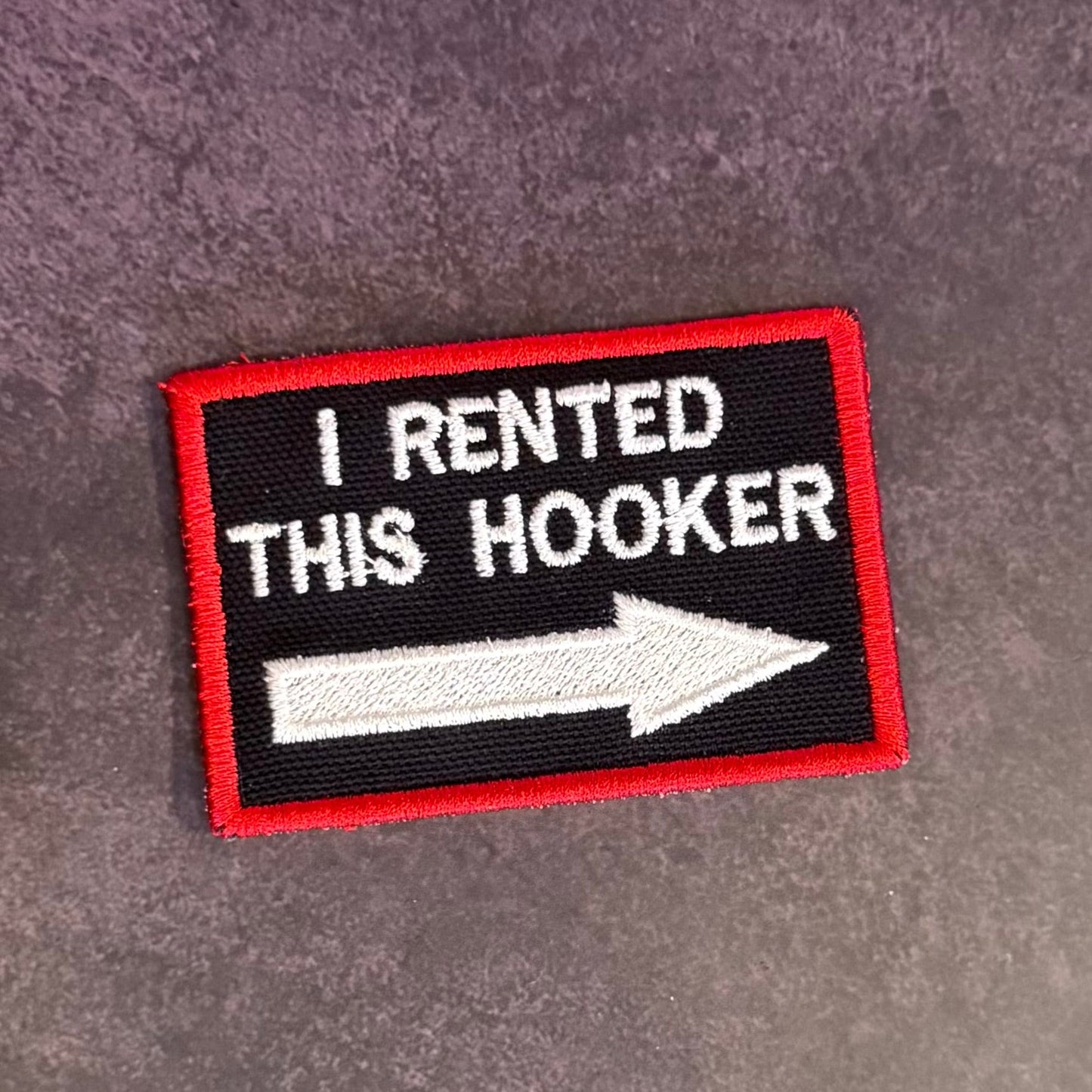 I Rented This Hooker Funny Morale Patch, 2x3" | Made in USA | VELCRO® Brand Hook Backing