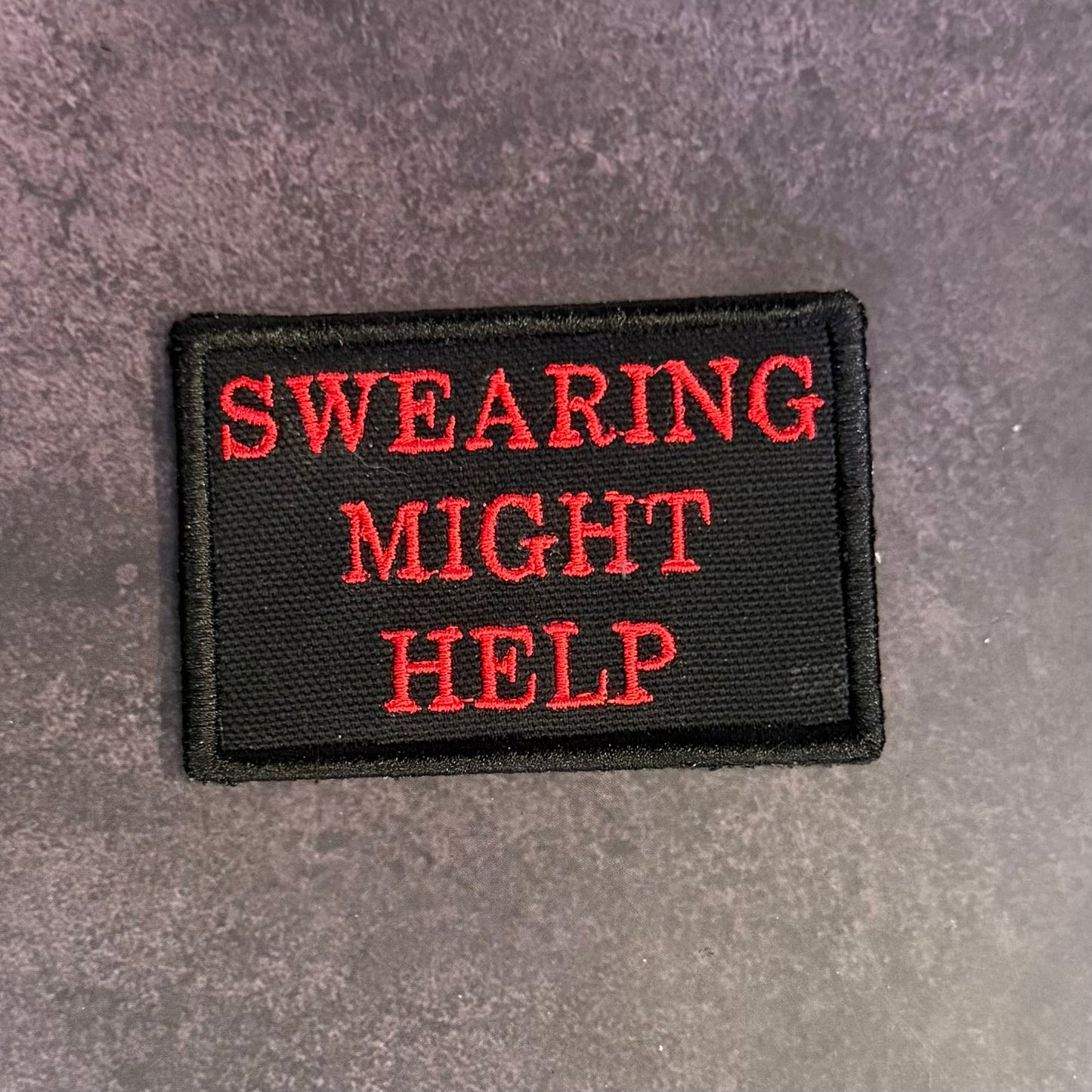 Swearing Might Help Funny Morale Patch, 2x3" | Made in USA | VELCRO® Brand Hook Backing