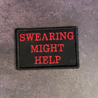 Swearing Might Help Funny Morale Patch, 2x3" | Made in USA | VELCRO® Brand Hook Backing