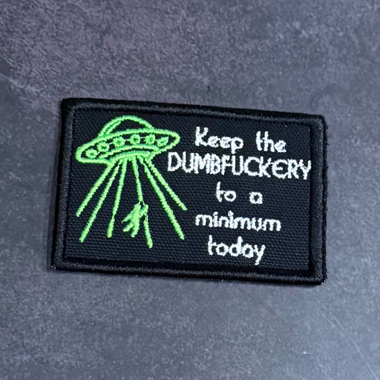 Keep the Dumbfuckery To A Minimum Funny Morale Patch, 2x3" | Made in USA | VELCRO® Brand Hook Backing