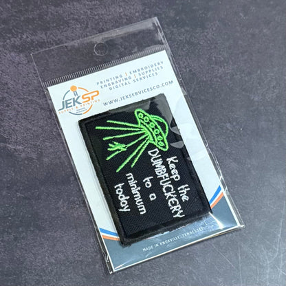 Keep the Dumbfuckery To A Minimum Funny Morale Patch, 2x3" | Made in USA | VELCRO® Brand Hook Backing