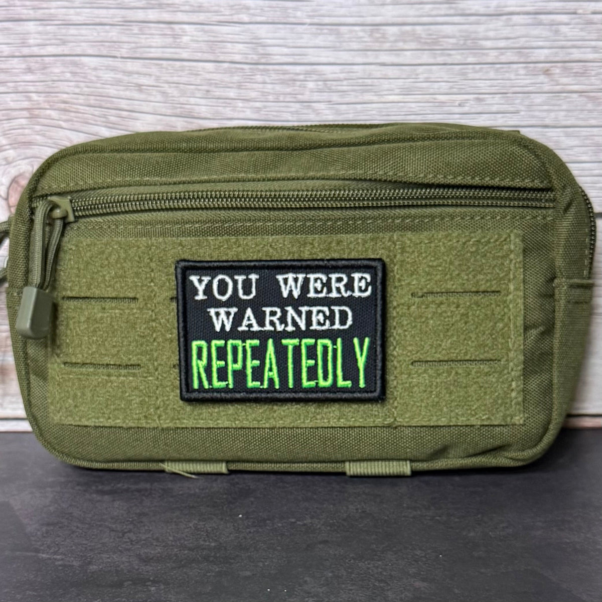 You Were Warned, Repeatedly Funny Morale Patch, 2x3" | Made in USA | VELCRO® Brand Hook Backing