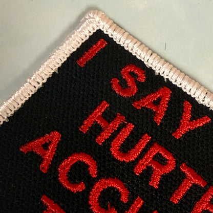 I Say Mean, Hurtful, Accurate Things Funny Morale Patch, 2x3" | Made in USA | VELCRO® Brand Hook Backing