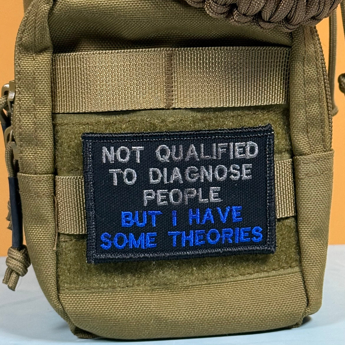 Not Qualified to Diagnose People, But I Have Theories Funny Morale Patch, 2x3" | Made in USA | VELCRO® Brand Hook Backing