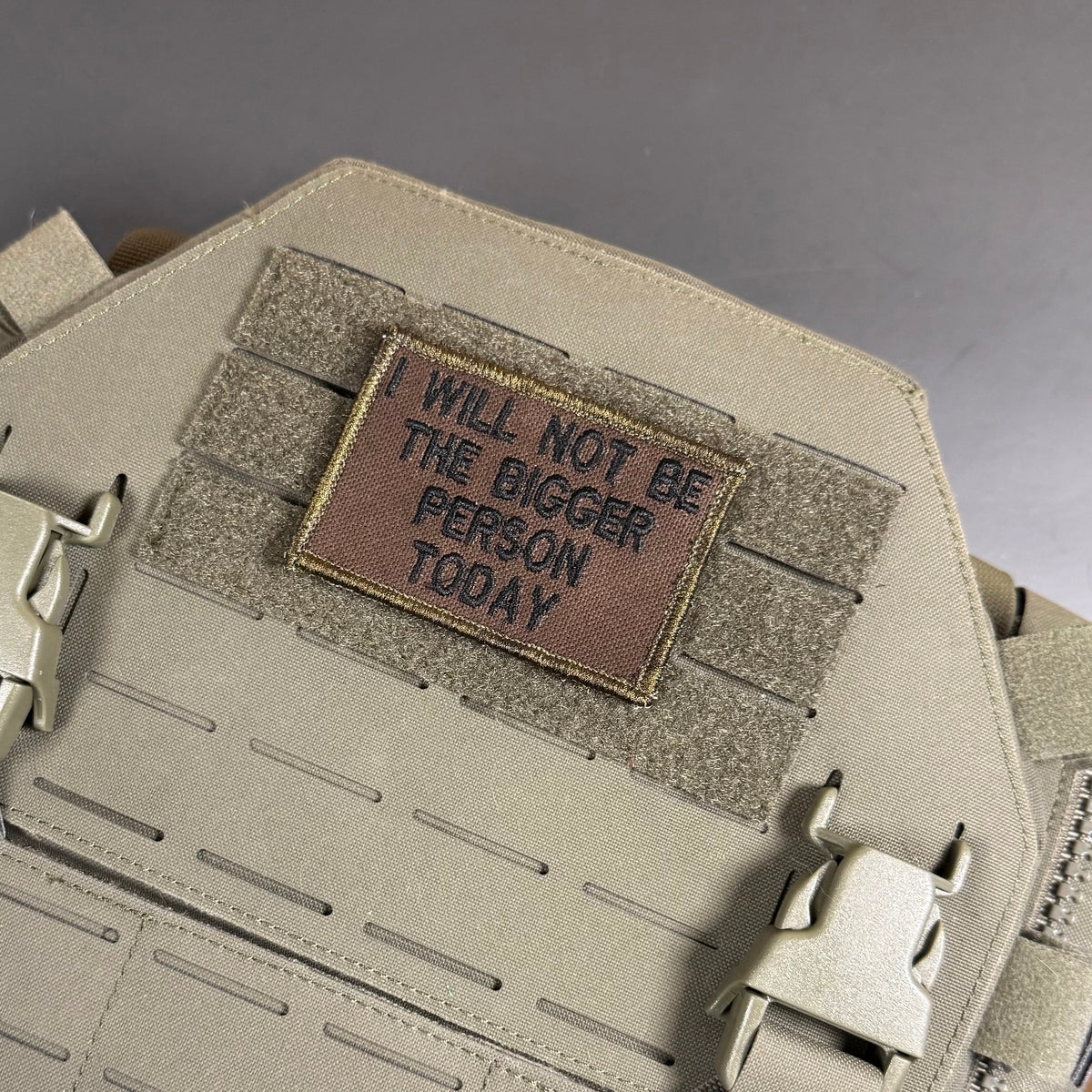 I Will Not Be The Bigger Person Today Funny Morale Patch, 2x3" Tactical | Made in USA | VELCRO® Brand Hook Backing