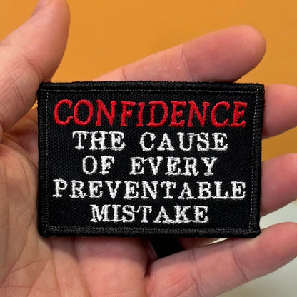 Confidence Causes Mistakes Funny Morale Patch, 2x3" | Made in USA | VELCRO® Brand Hook Backing