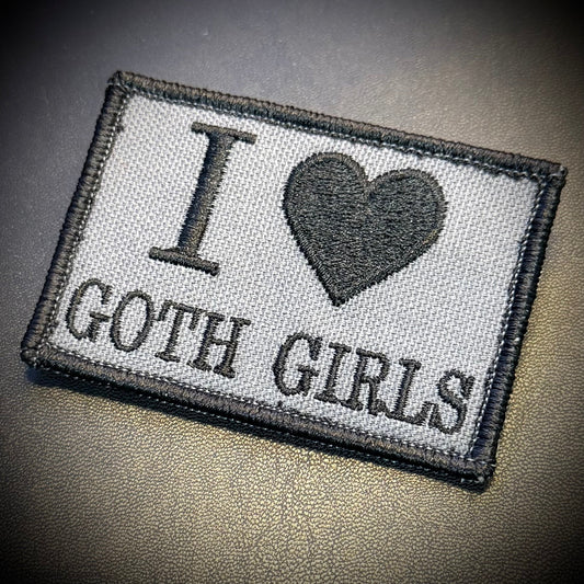 I Love Goth Girls Funny Embroidered Morale Patch, 2x3" | VELCRO® Brand Hook Backing
