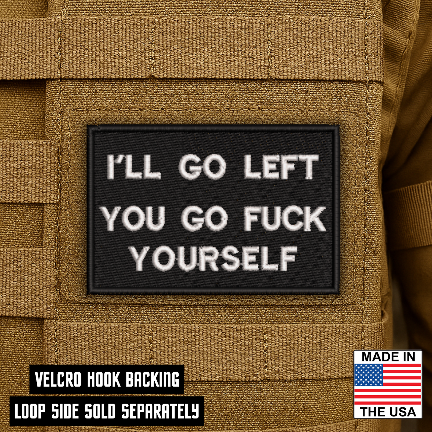 Go F*ck Yourself Funny Morale Patch 2"x3" Hook & Loop | Made in USA