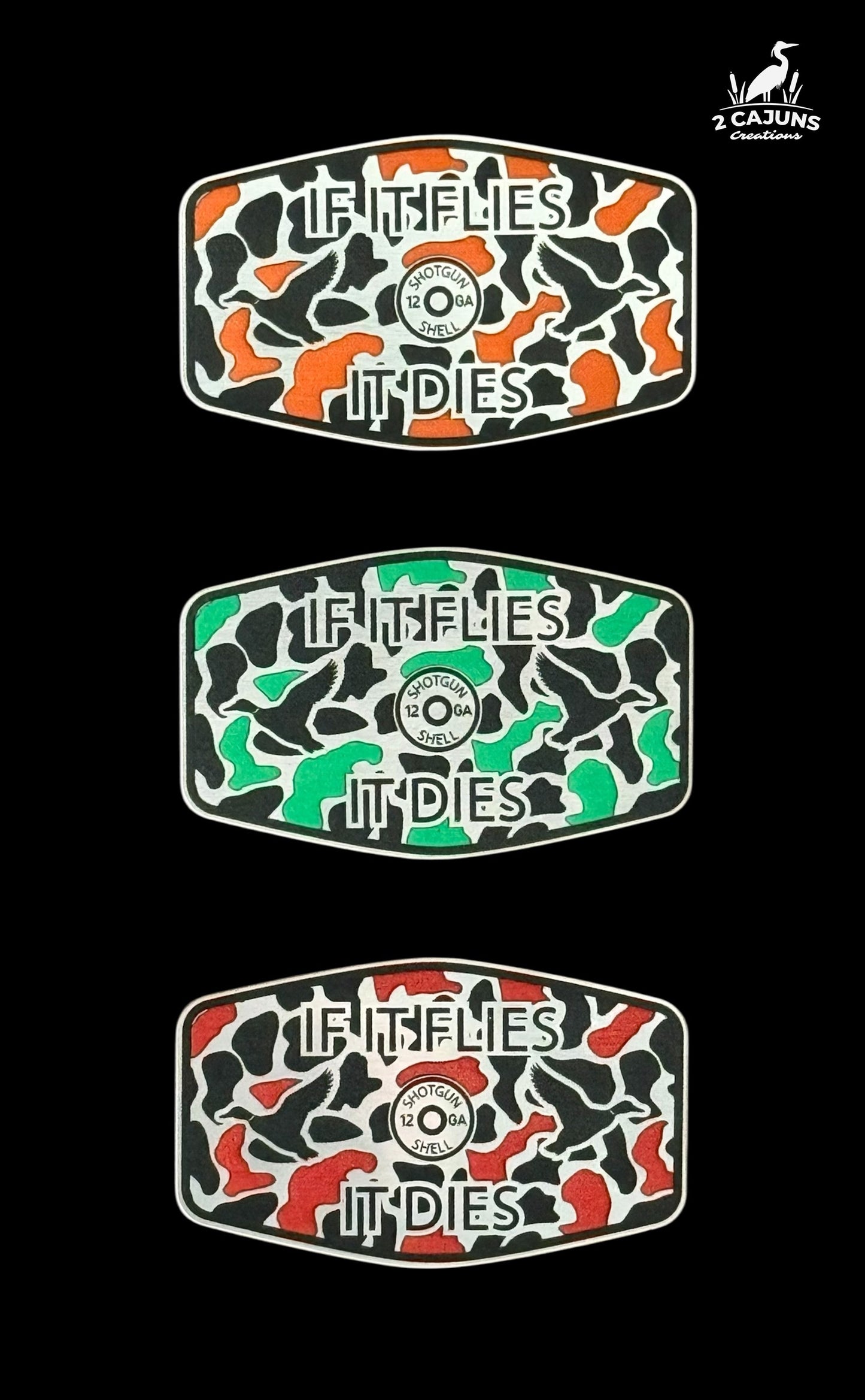 If It Flies It Dies Acrylic Hat Patch - 3 Colors Available