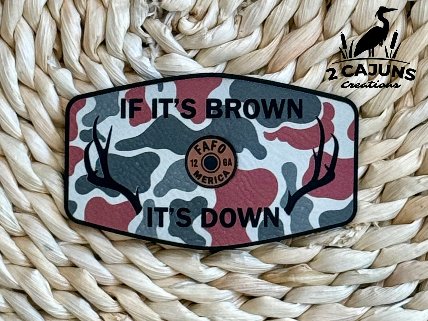 If It's Brown It's Down Leatherette Hat Patch with Copper Acrylic Shell Insert - FAFO Edition - 3 Colors Available