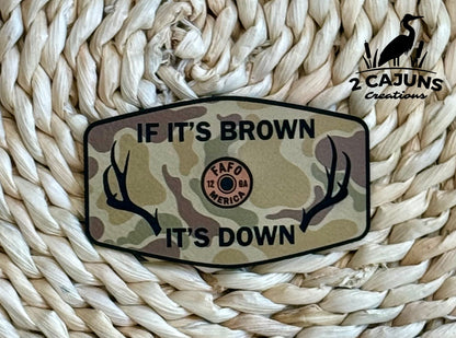 If It's Brown It's Down Leatherette Hat Patch with Copper Acrylic Shell Insert - FAFO Edition - 3 Colors Available