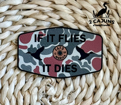 If It Flies It Dies Leatherette Hat Patch with Copper Acrylic Shell Insert - FAFO Edition - 3 Colors Available