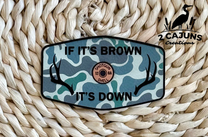 If It's Brown It's Down Leatherette Hat Patch with Copper Acrylic Shell Insert - 3 Colors Available
