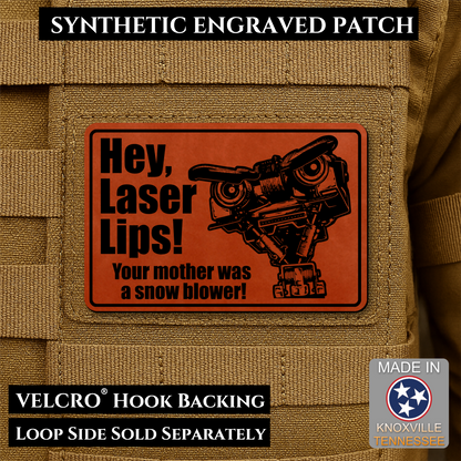 Hey Laser Lips, Johnny 5 Retro Funny Morale Patch, 2x3" | Made in USA | VELCRO® Brand Hook Backing