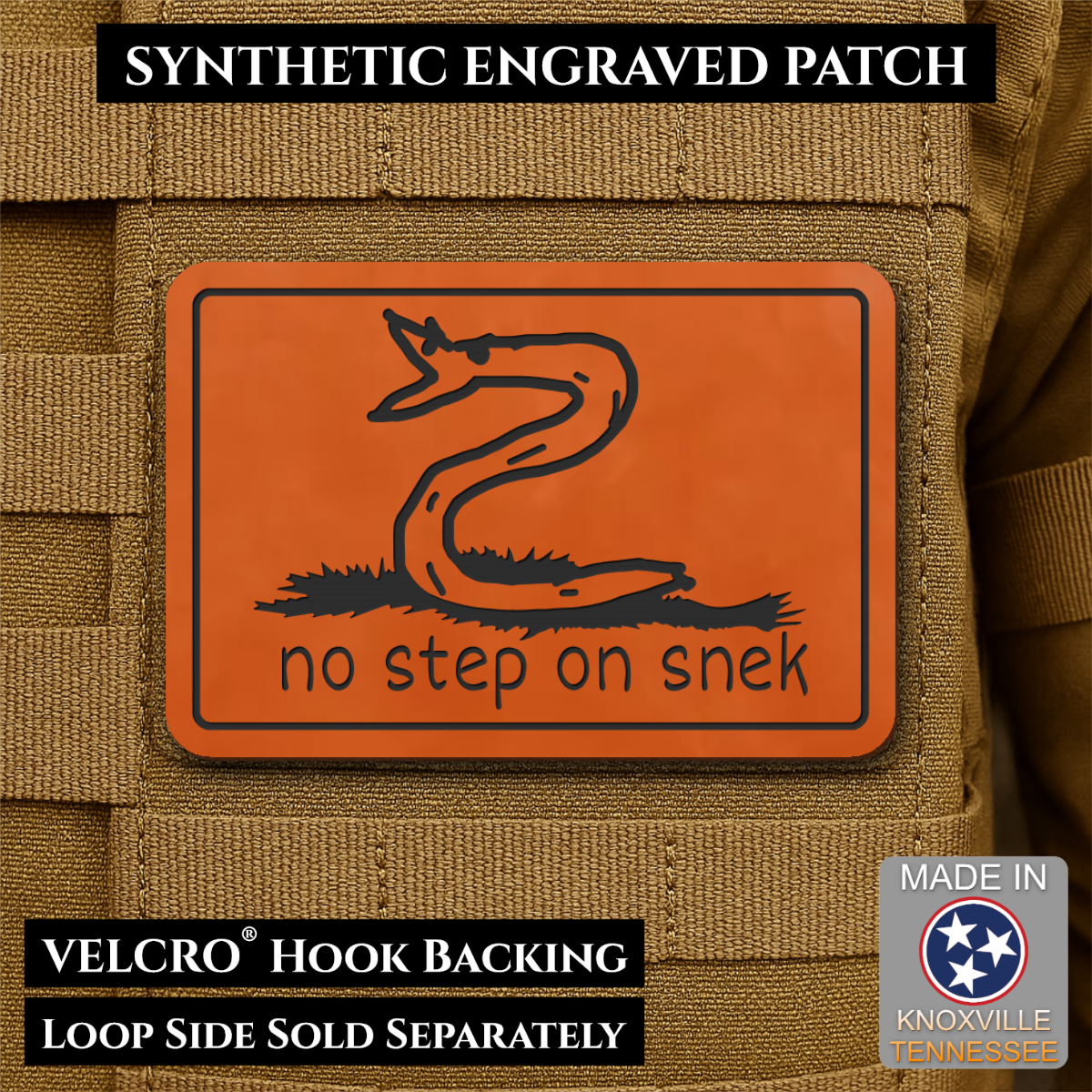 Front design and hook backing of No Step On Snek patch in orange