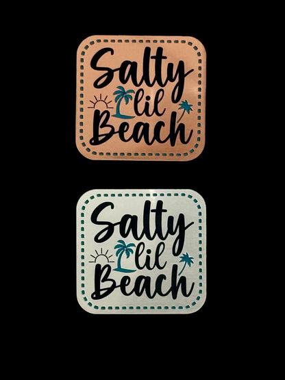 Salty Lil Beach Acrylic Laser Engraved Hat Patch