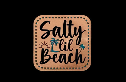 Salty Lil Beach Acrylic Laser Engraved Hat Patch