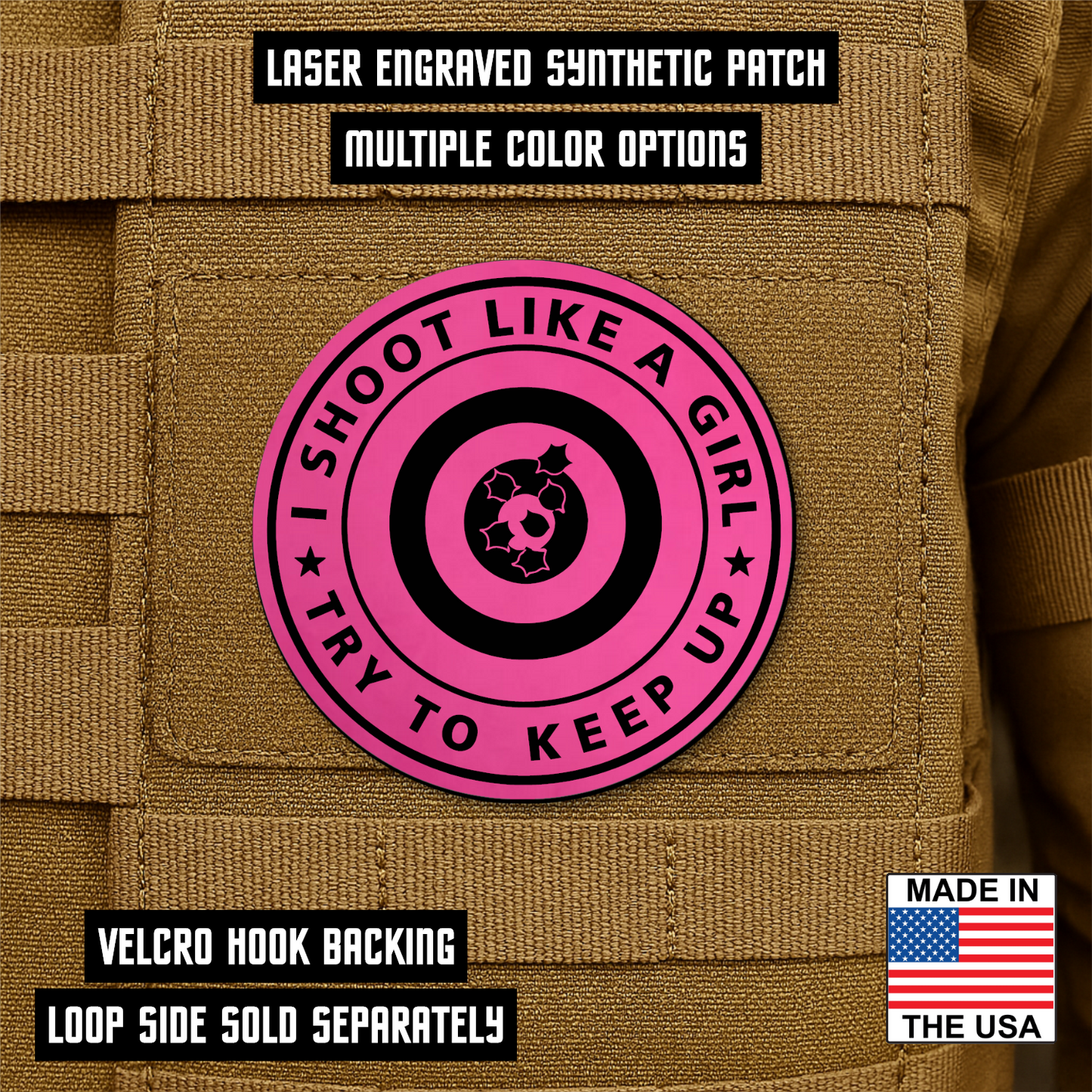 I Shoot Like A Girl Funny Morale Patch 3" Round Hook & Loop | Made in USA