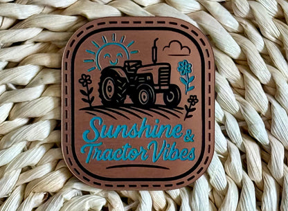 Sunshine and Tractor Vibes Acrylic Laser Engraved Hat Patch