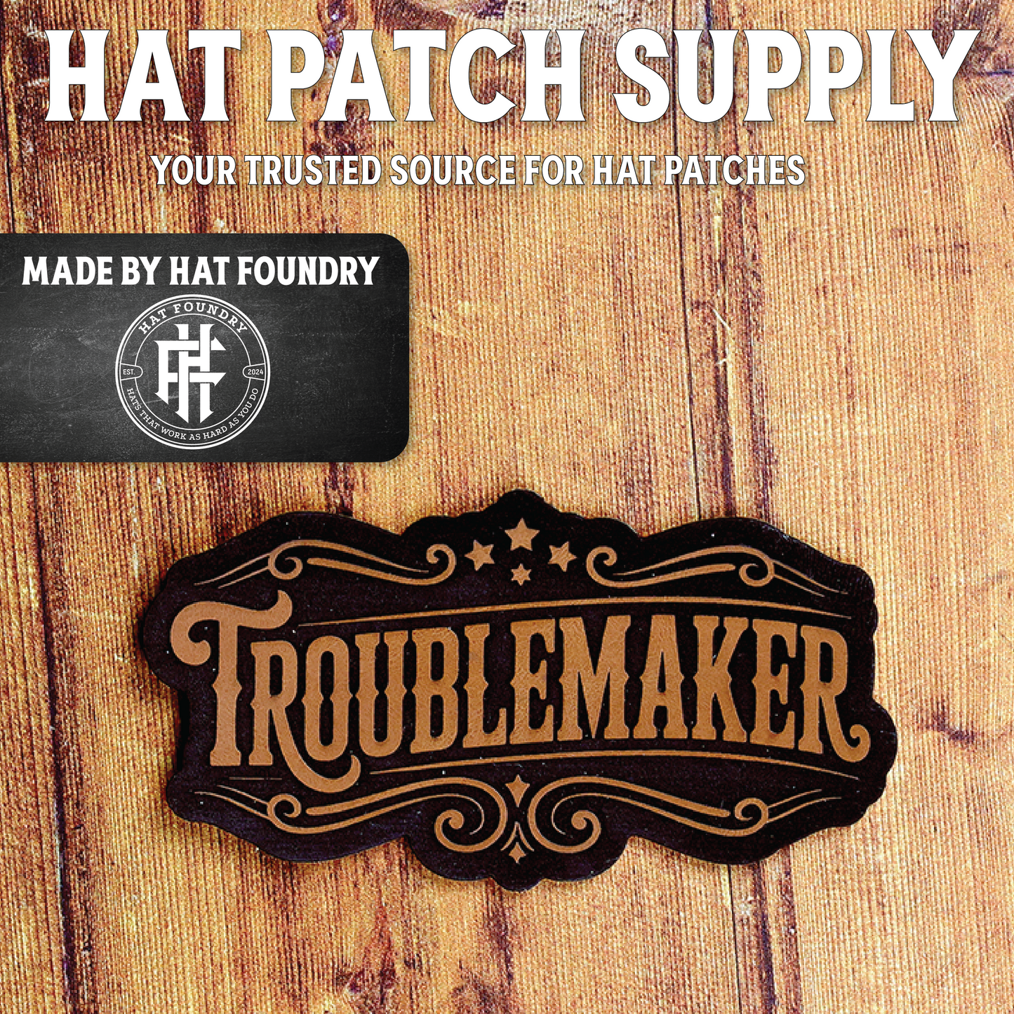 Trouble Maker Hat Patch