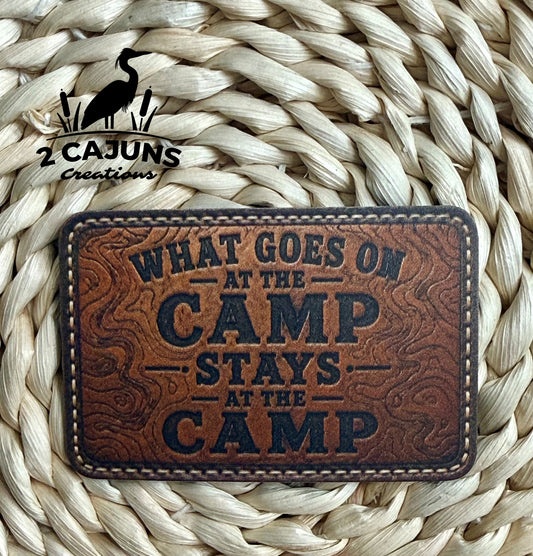What Goes on at the Camp Stays at the Camp UV Printed Hat Patch