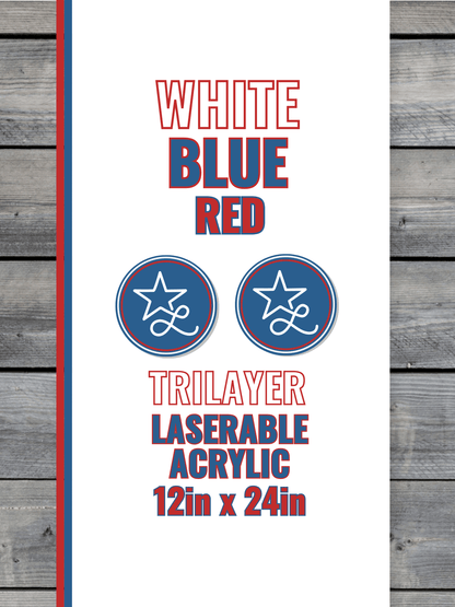 Acrylic: Red / White / Blue TriLayer Durra - Bull™ Laserable Panels (12"x24") - #LoneStar Adhesive#