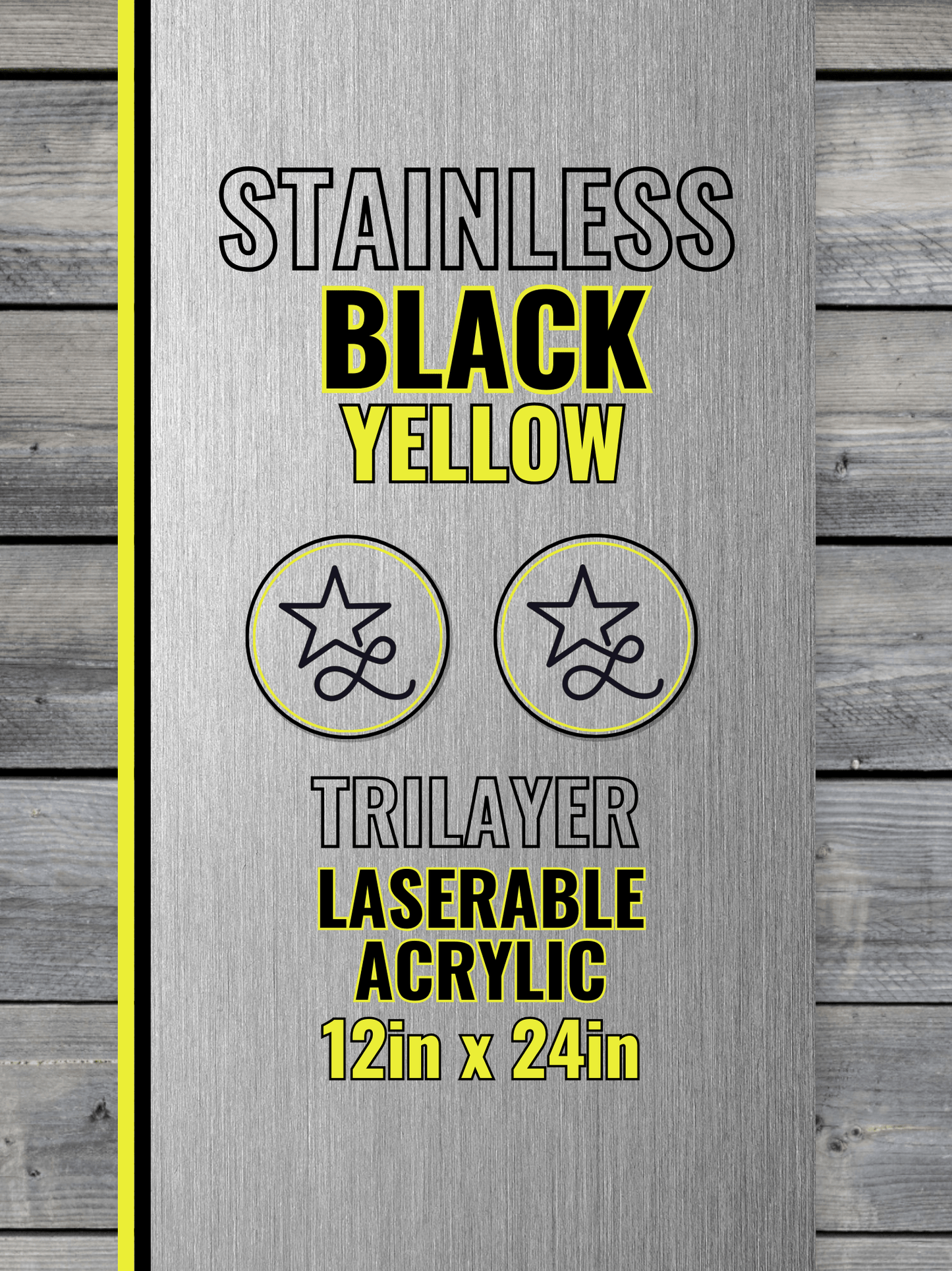 Acrylic: Stainless / Black / Yellow TriLayer Durra - Bull™ Laserable Panels (12"x24") - #LoneStar Adhesive#