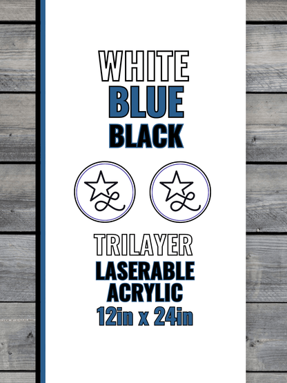 Acrylic: White / Blue / Black TriLayer Durra - Bull™ Laserable Panels (12"x24") - #LoneStar Adhesive#