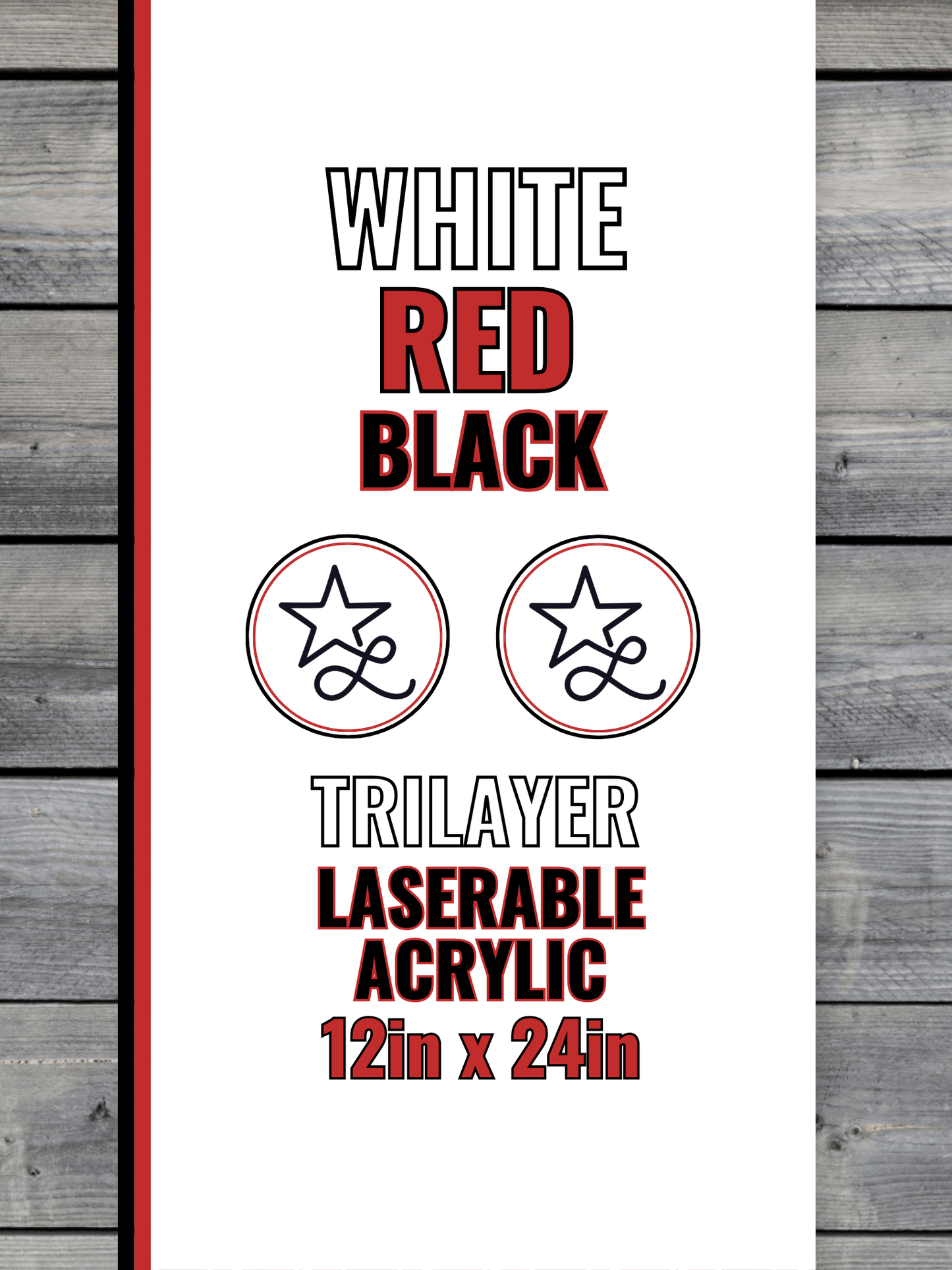 Acrylic: White / Red / Black TriLayer Durra - Bull™ Laserable Panels (12"x24") - #LoneStar Adhesive#