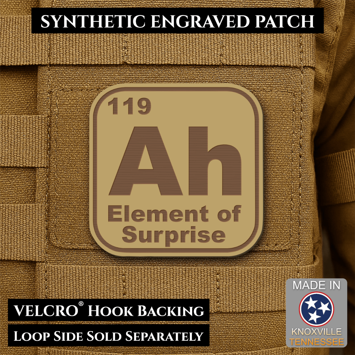Front design and hook backing of Ah, The Element of Surprise patch in desert tan / brown