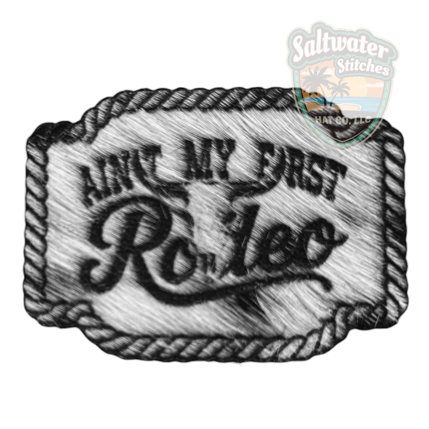 Ain't My first Rodeo - LoneStar Adhesive