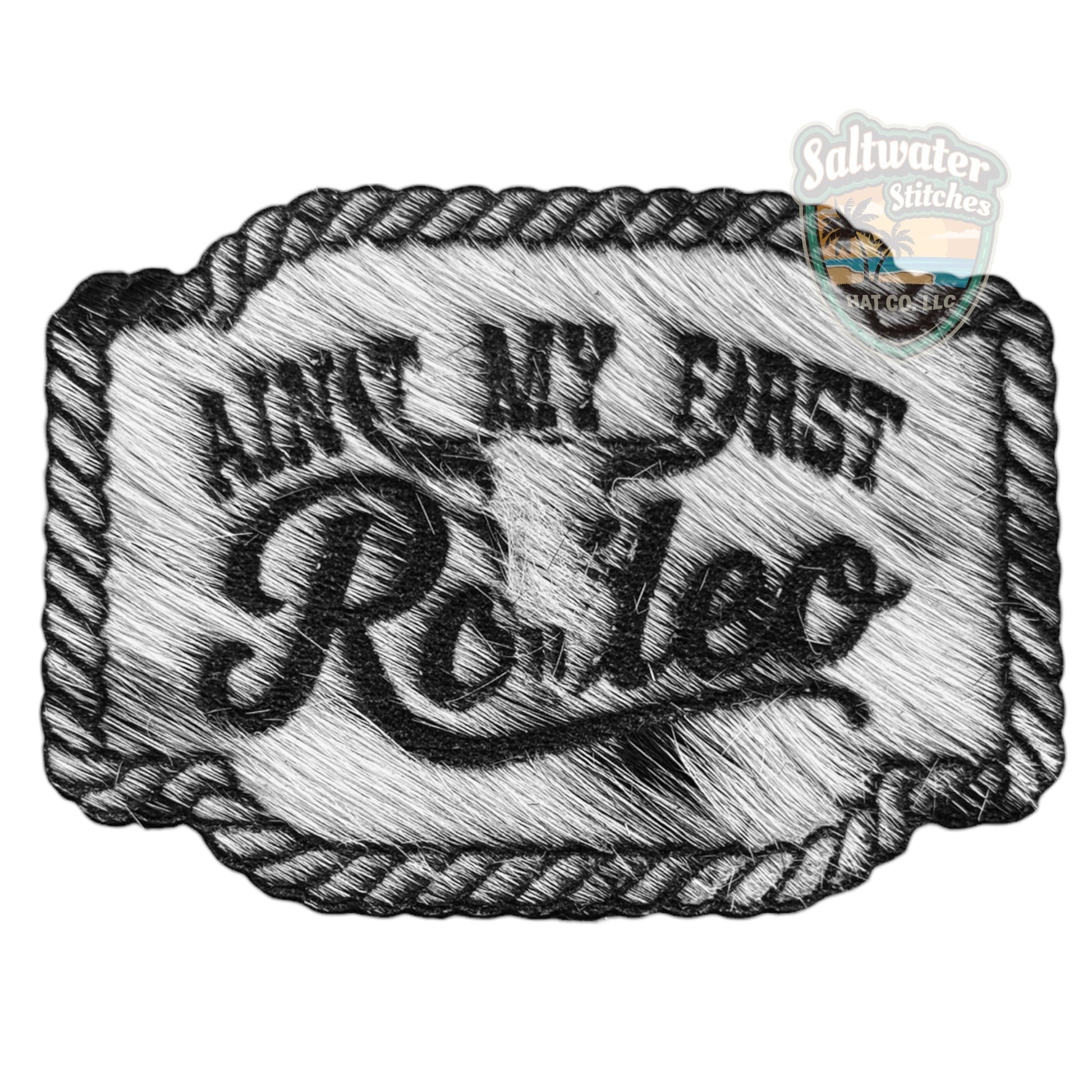 Ain't My first Rodeo - LoneStar Adhesive