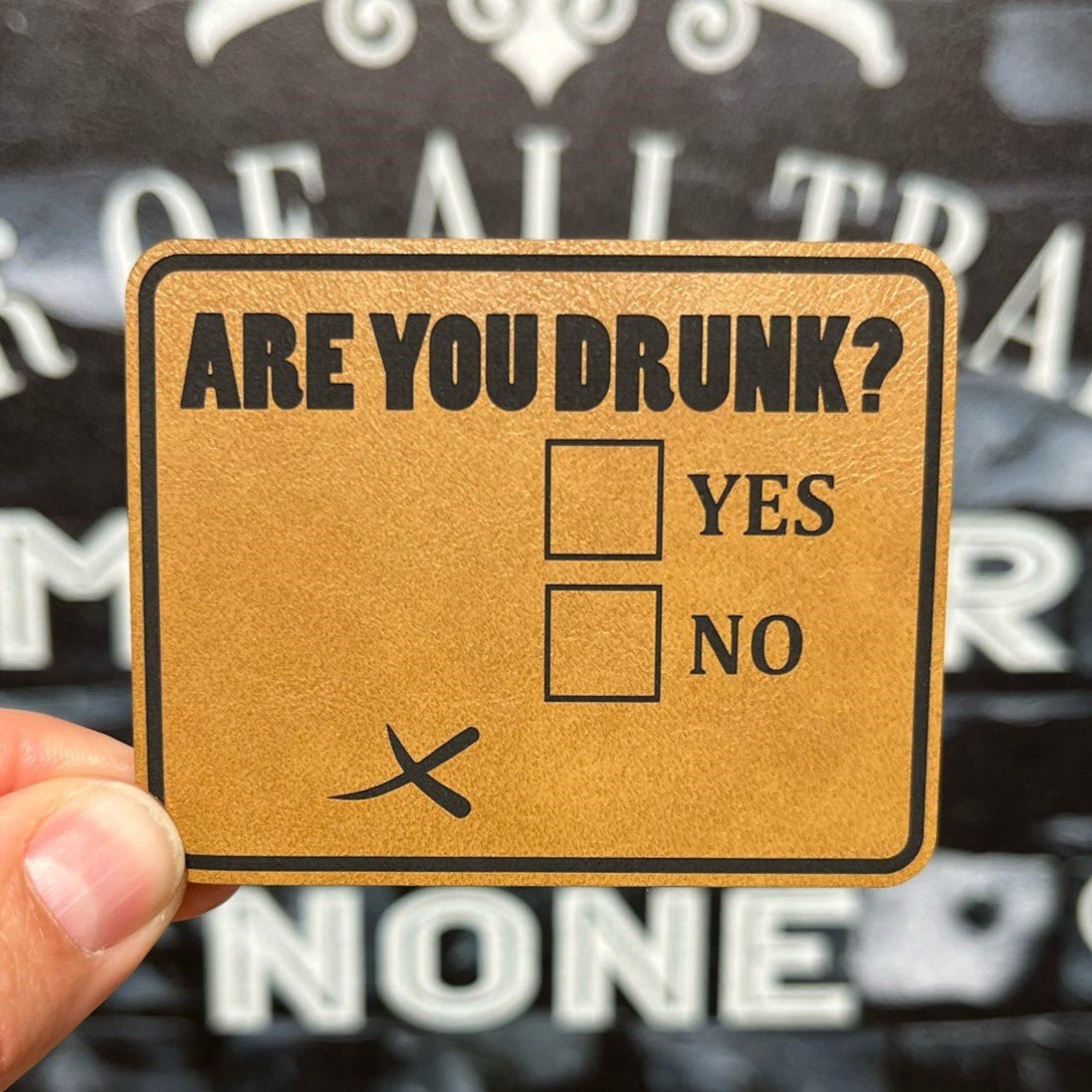 Alcohol Awareness Checkbox Engraved Leatherette Hat Patch - MR01 - LoneStar Adhesive
