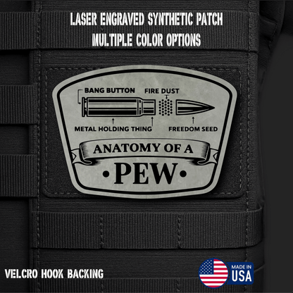 Anatomy of a Pew Funny Morale Patch | Made in USA | VELCRO® Brand Hook Backing - LoneStar Adhesive