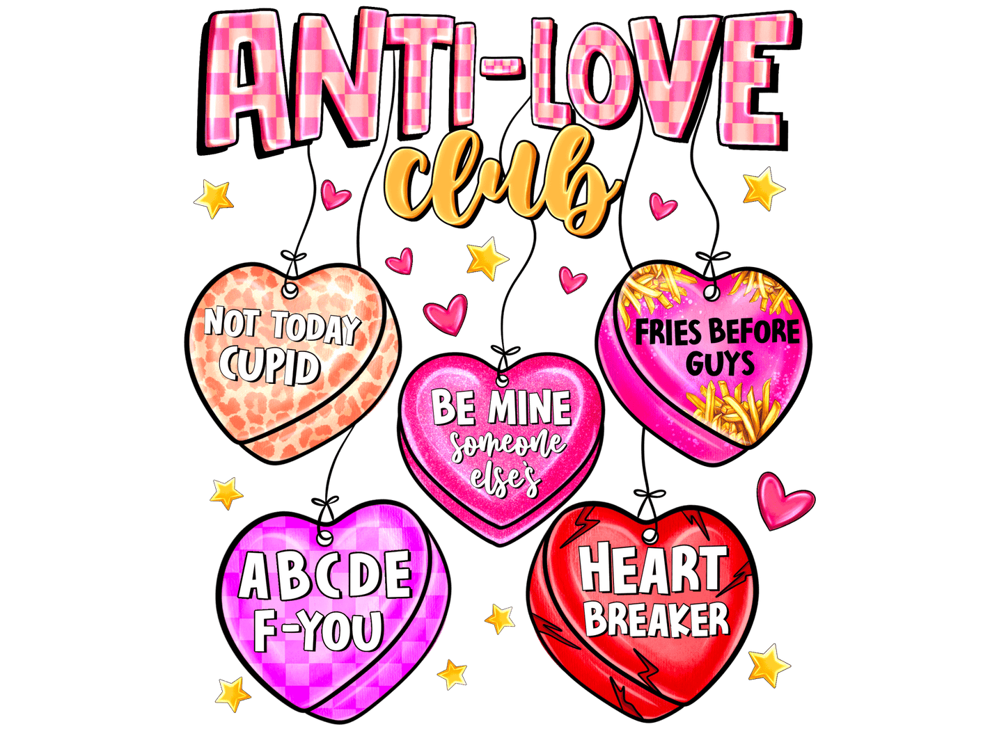 "Anti - Love Clubs" DTF TRANSFER - #LoneStar Adhesive#