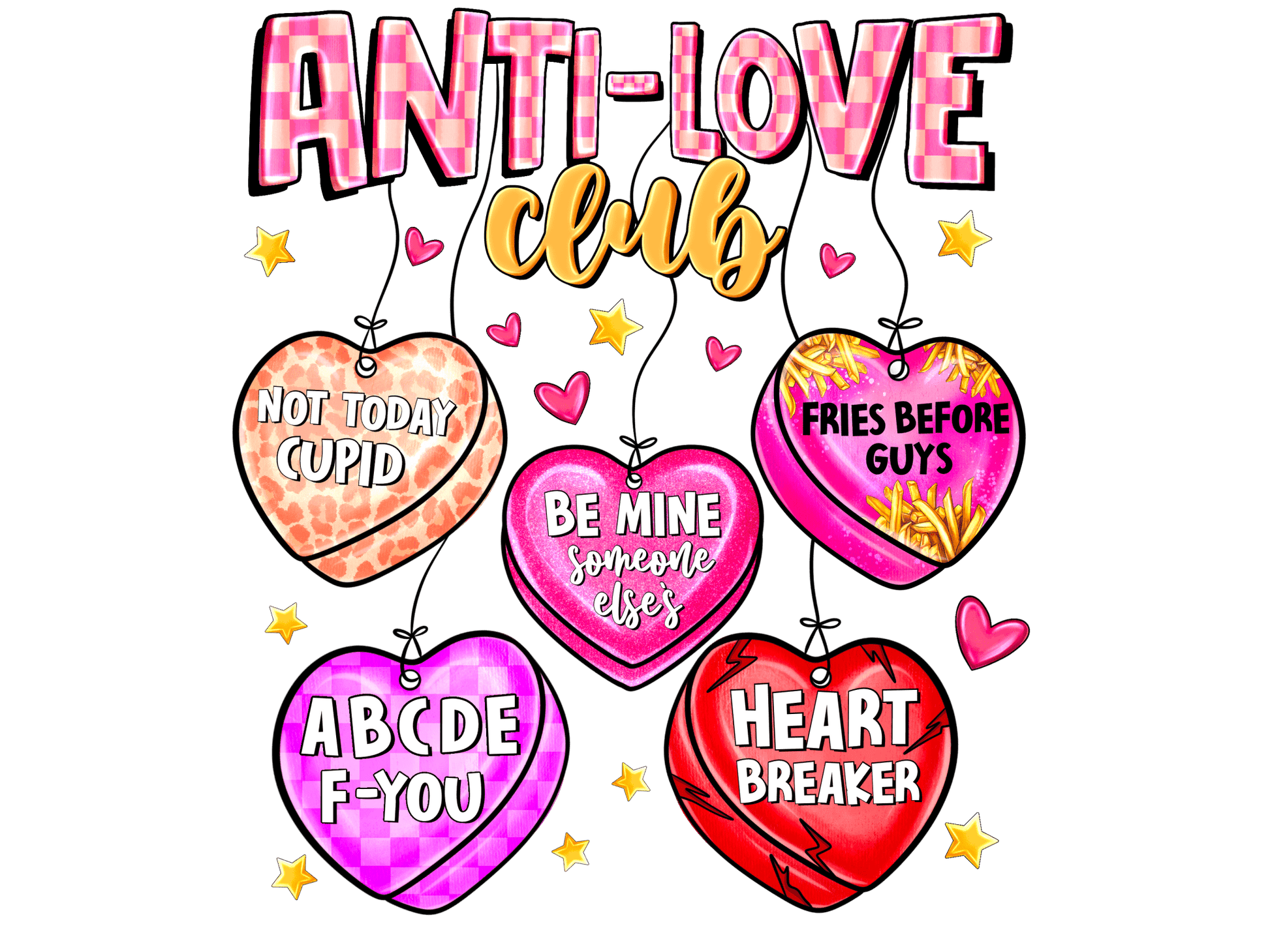 "Anti - Love Clubs" DTF TRANSFER - #LoneStar Adhesive#