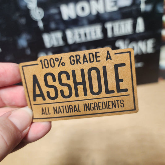 Asshole Certification Engraved Leatherette Hat Patch - MR01 - LoneStar Adhesive