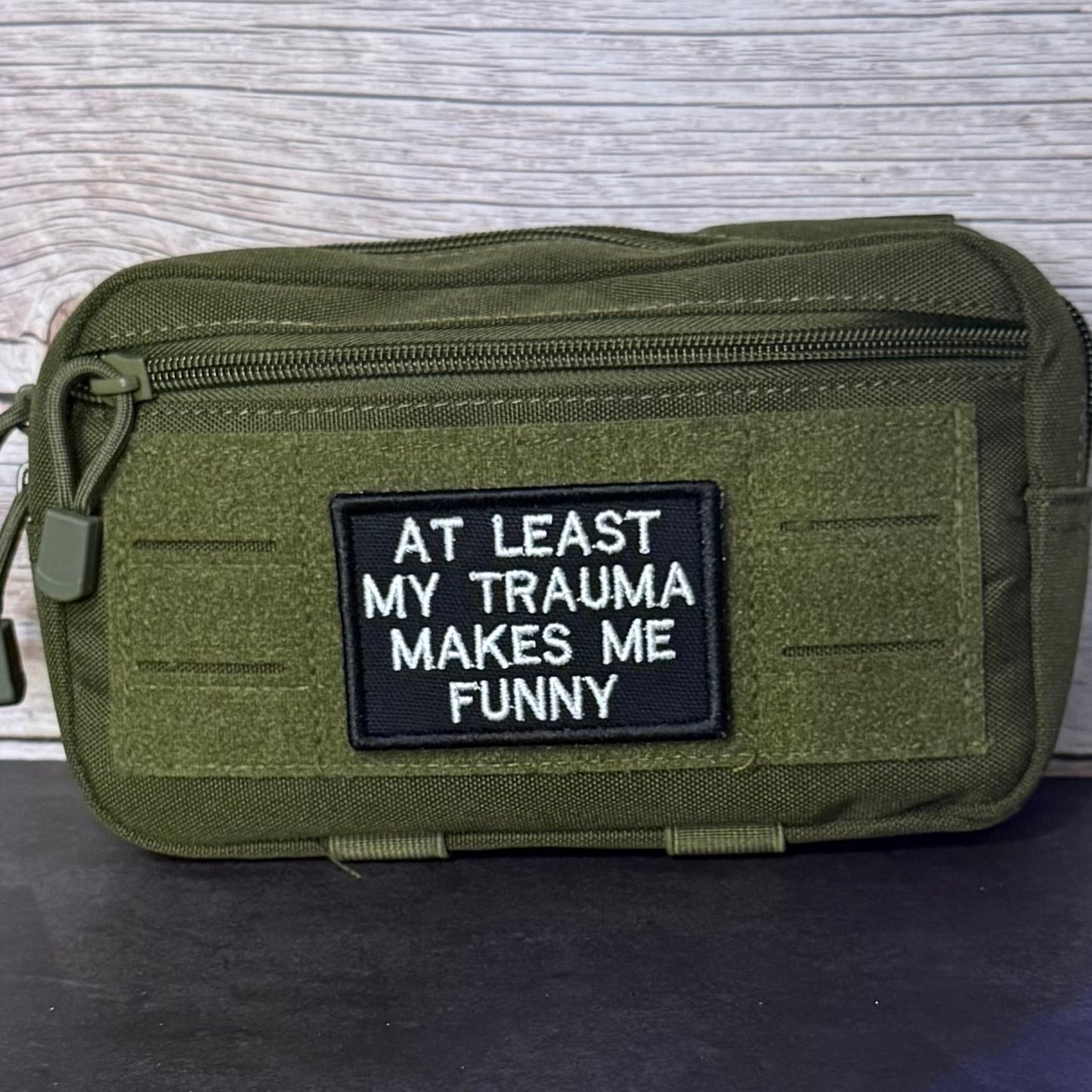 At Least My Trauma Makes Me Funny Morale Patch, 2x3" | Made in USA | VELCRO® Brand Hook Backing - LoneStar Adhesive