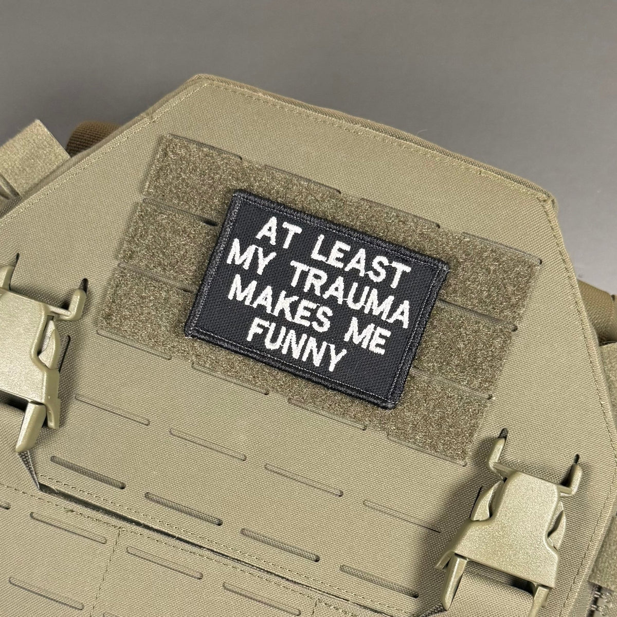 At Least My Trauma Makes Me Funny Morale Patch, 2x3" | Made in USA | VELCRO® Brand Hook Backing - LoneStar Adhesive
