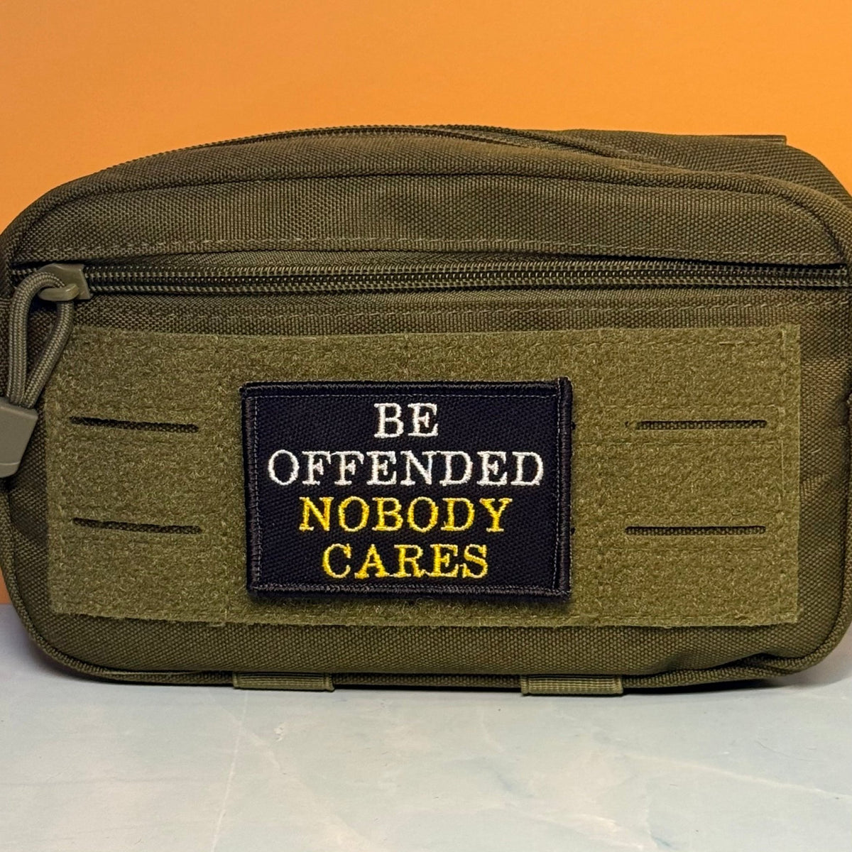Be Offended, Nobody Cares Funny Embroidered Morale Patch, 2x3" | VELCRO® Brand Hook Backing - #LoneStar Adhesive#